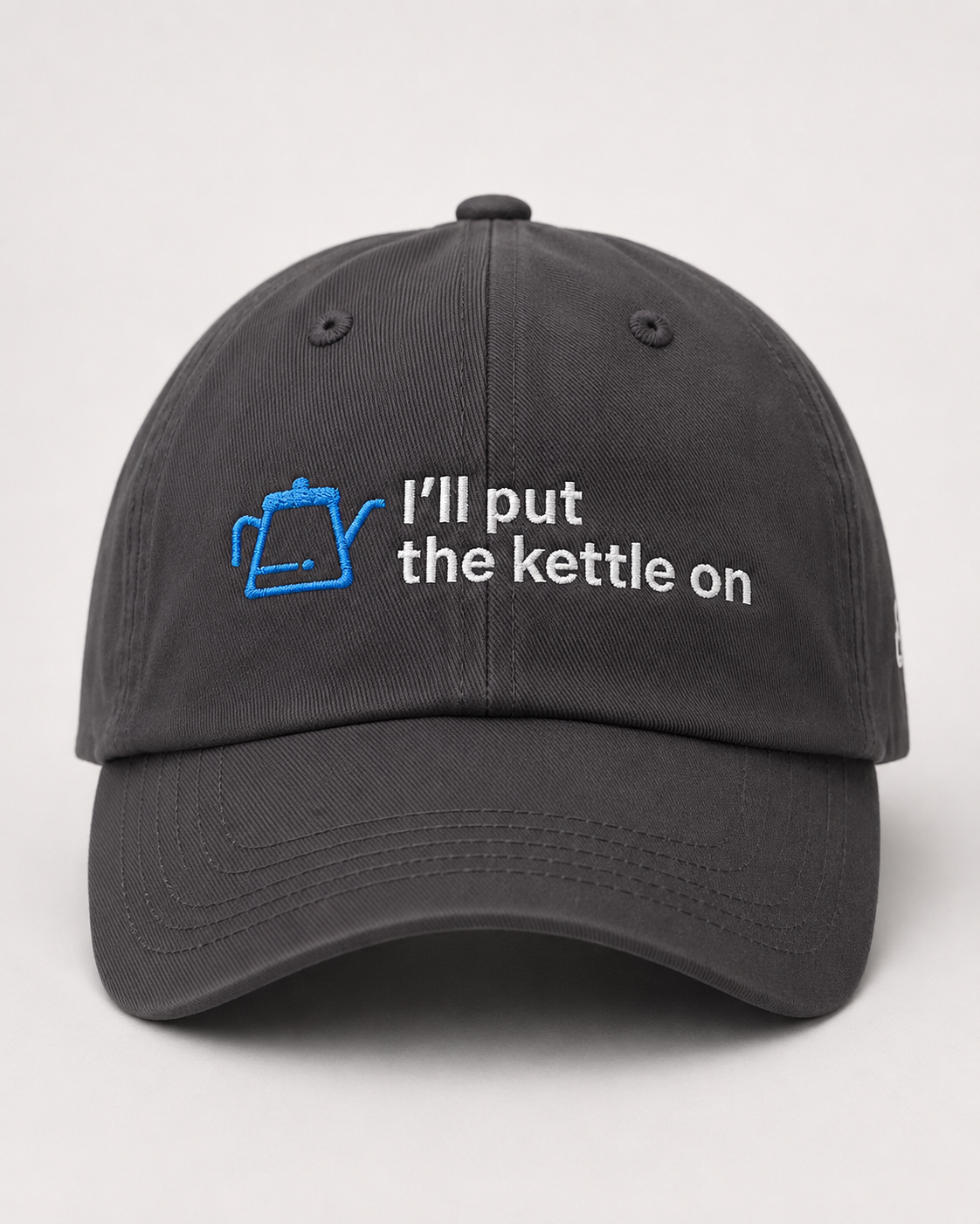 I’ll put the kettle on